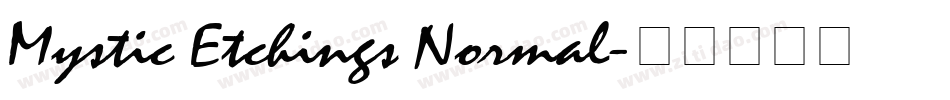 Mystic Etchings Normal字体转换